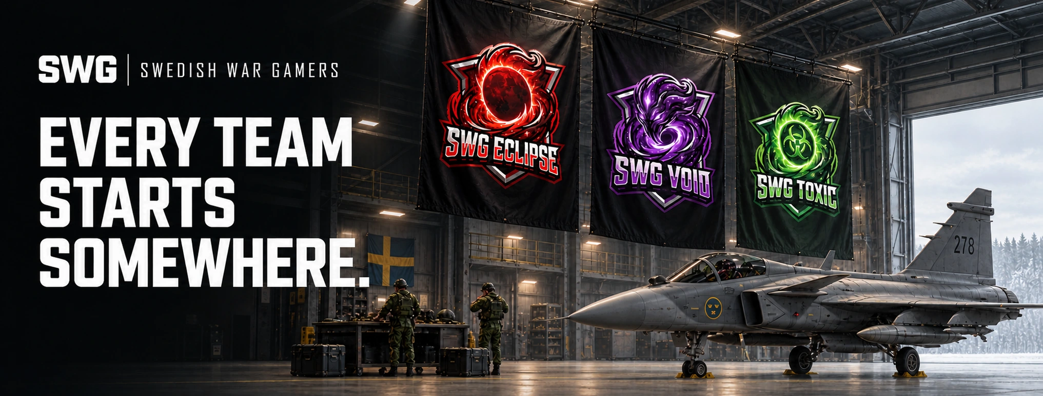 SWG, Swedish War Gamers. Our origin story: Every team starts somewhere. Eclipse, Void, and Toxic banners hang in an aircraft hangar.